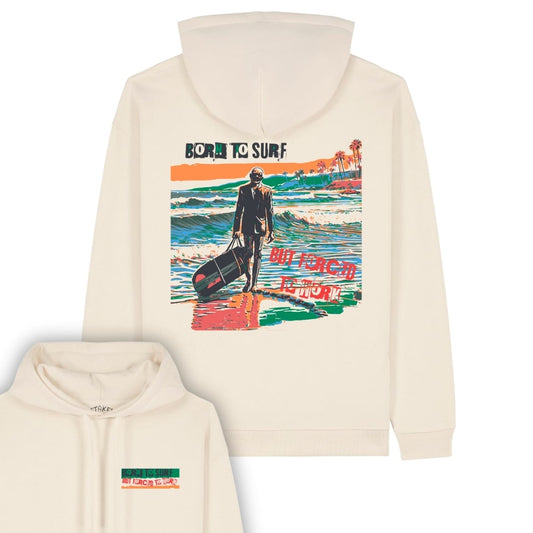 Natural Raw "Born To Surf" Organic Hoodie